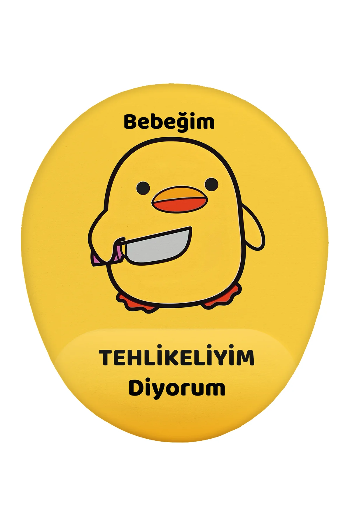Bebeğim Tehlikeliyim Diyorum Bilek Destekli Mouse Pad Ergonomik K