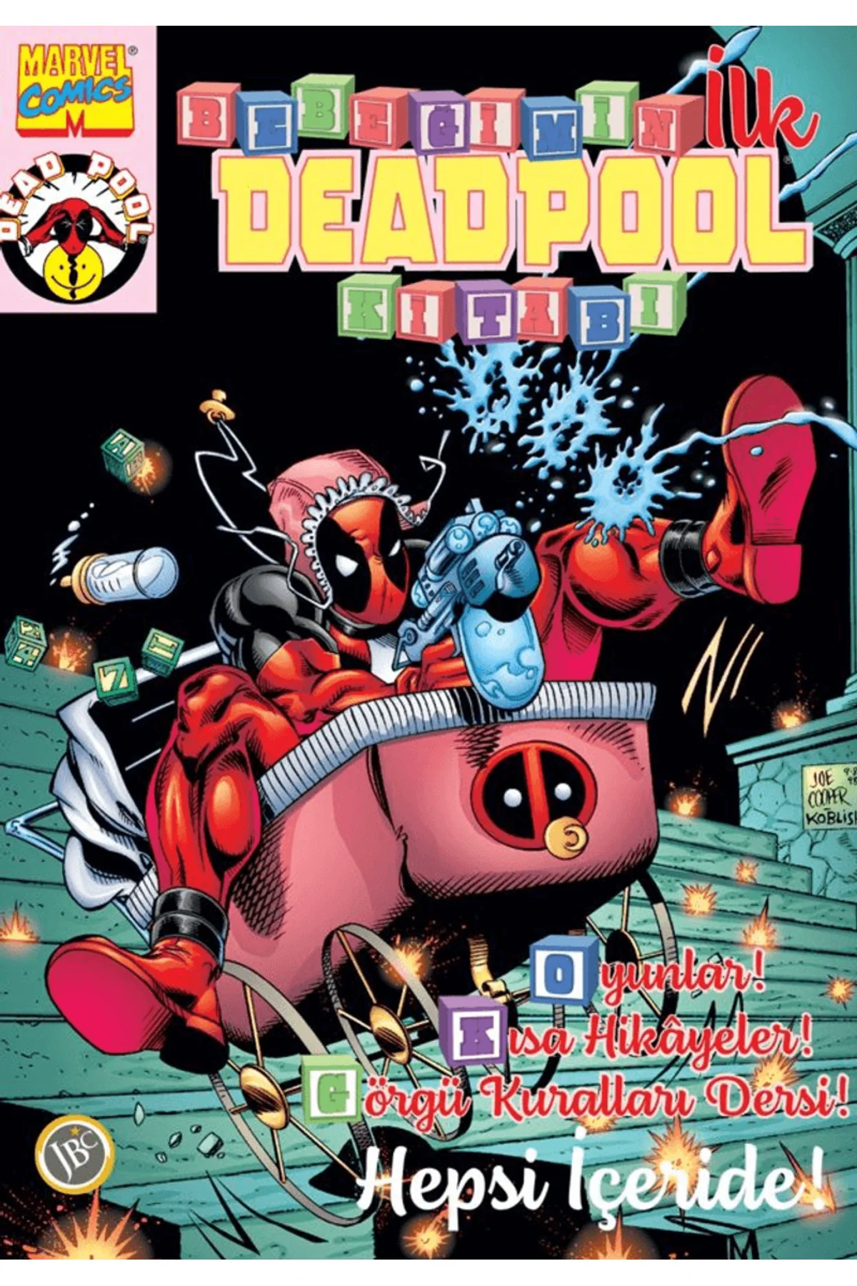 Bebeğimin İlk Deadpool Kitabı / Joe Cooper / / 9786255638076 Fiyatı, Yorumları ve Özellikleri