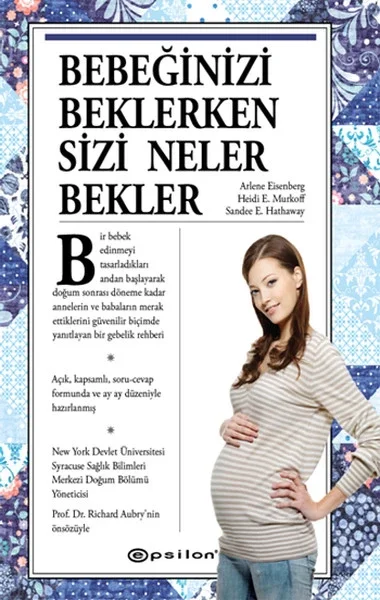 Bebeğinizi Beklerken Sizi Neler Bekler (Ciltli) Fiyatı, Yorumları ve Özellikleri