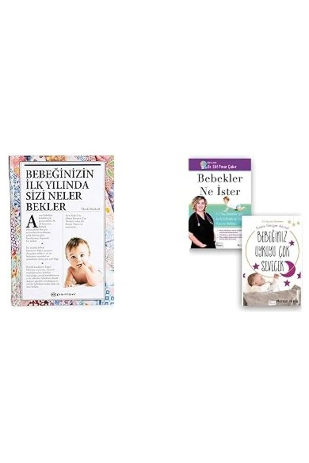 bebeginizin ilk yilinda sizi neler bekliyor+bebekler ne ister+bebeginiz uykuyu cok sevecek=(3kitap) bebeginizin ilk yilinda sizi neler bekliyor+bebekler ne ister+bebeginiz uykuyu cok sevecek=(3kitap)