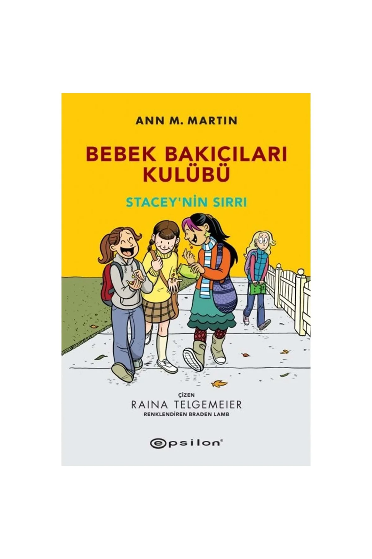Bebek Bakıcıları Kulübü Cilt 2