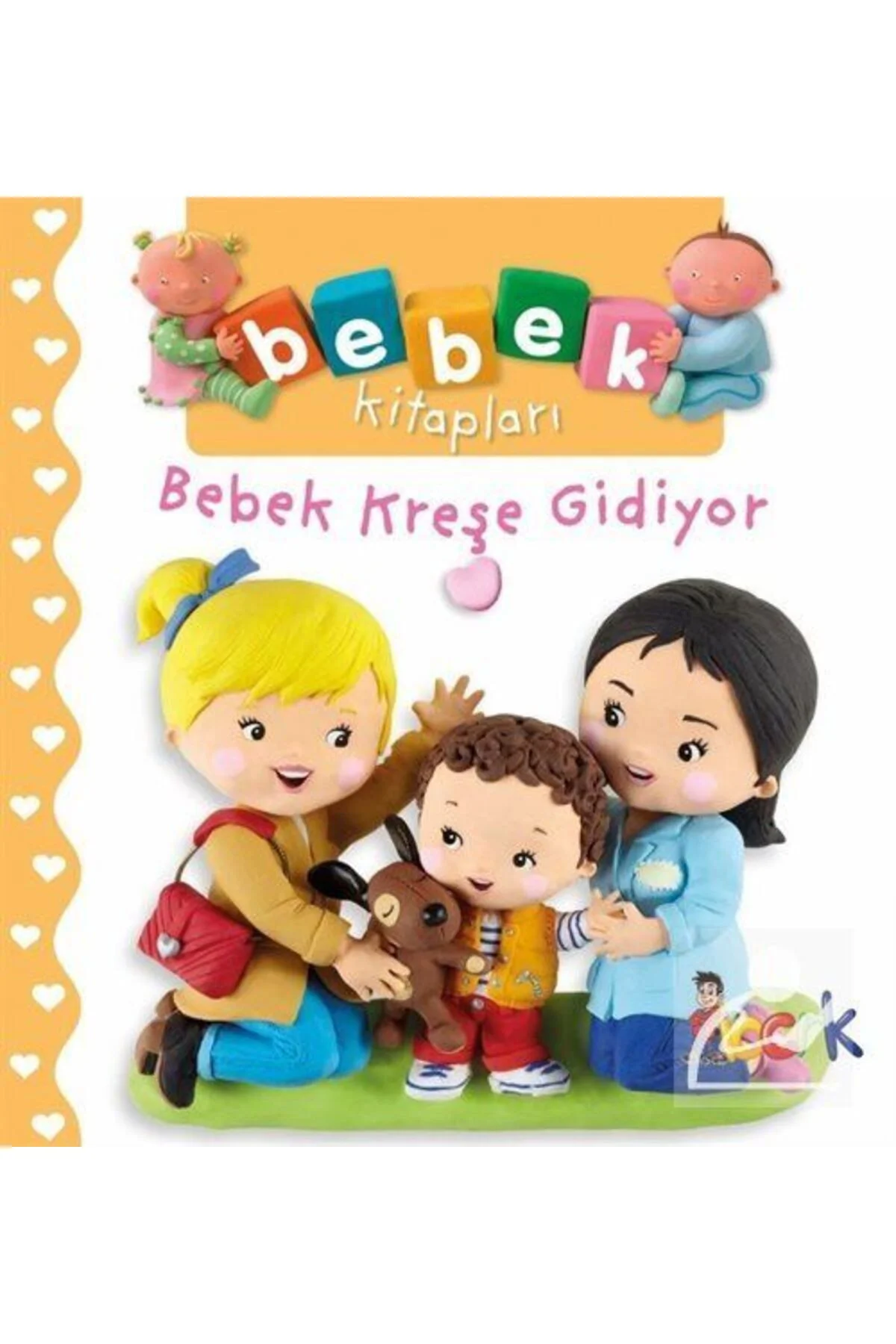 Bebek Kreşe Gidiyor - Bebek Kitapları Nathalie Belineau Kitabı 20