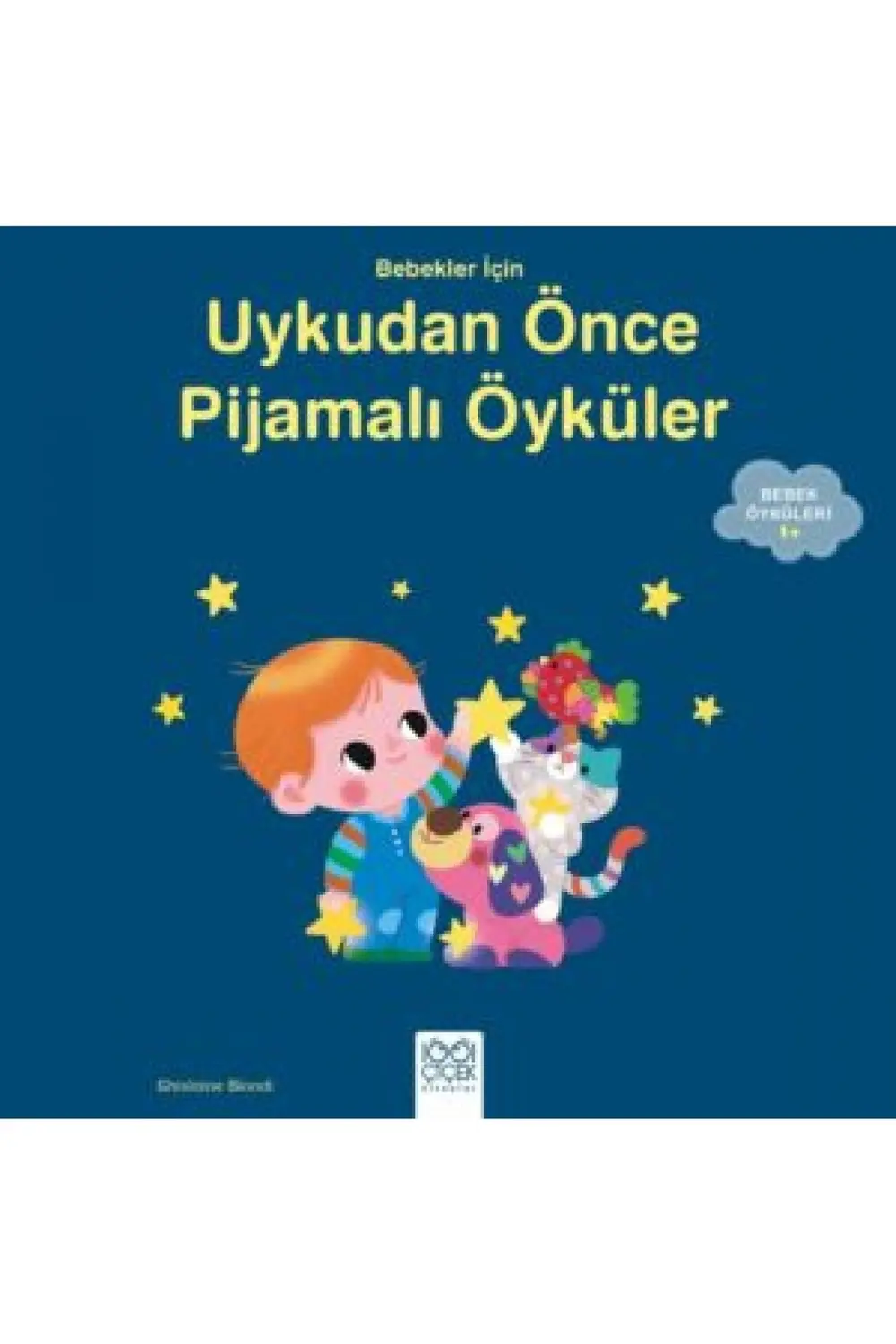 Bebekler Için Uykudan Önce Pijamalı Öyküler