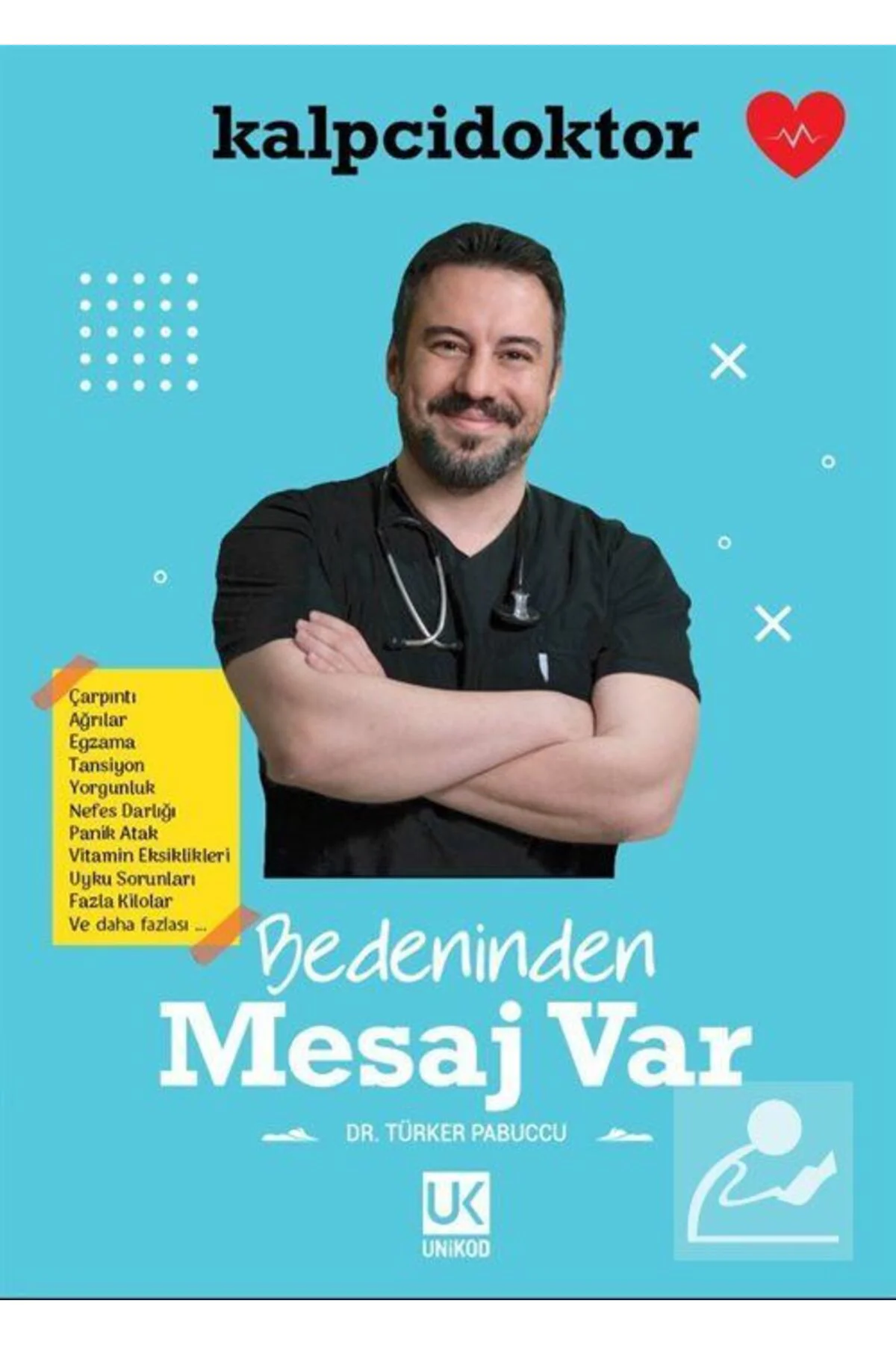 Bedeninden Mesaj Var!