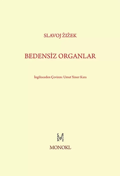 Bedensiz Organlar