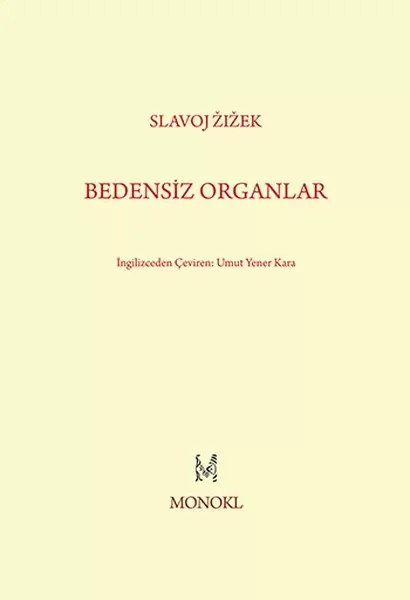 Bedensiz Organlar