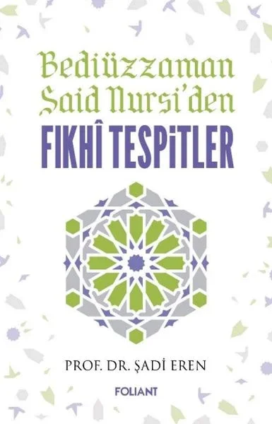 Bediüzzaman Said Nursiden Fıkhi Tespitler Fiyatı, Yorumları ve Özellikleri