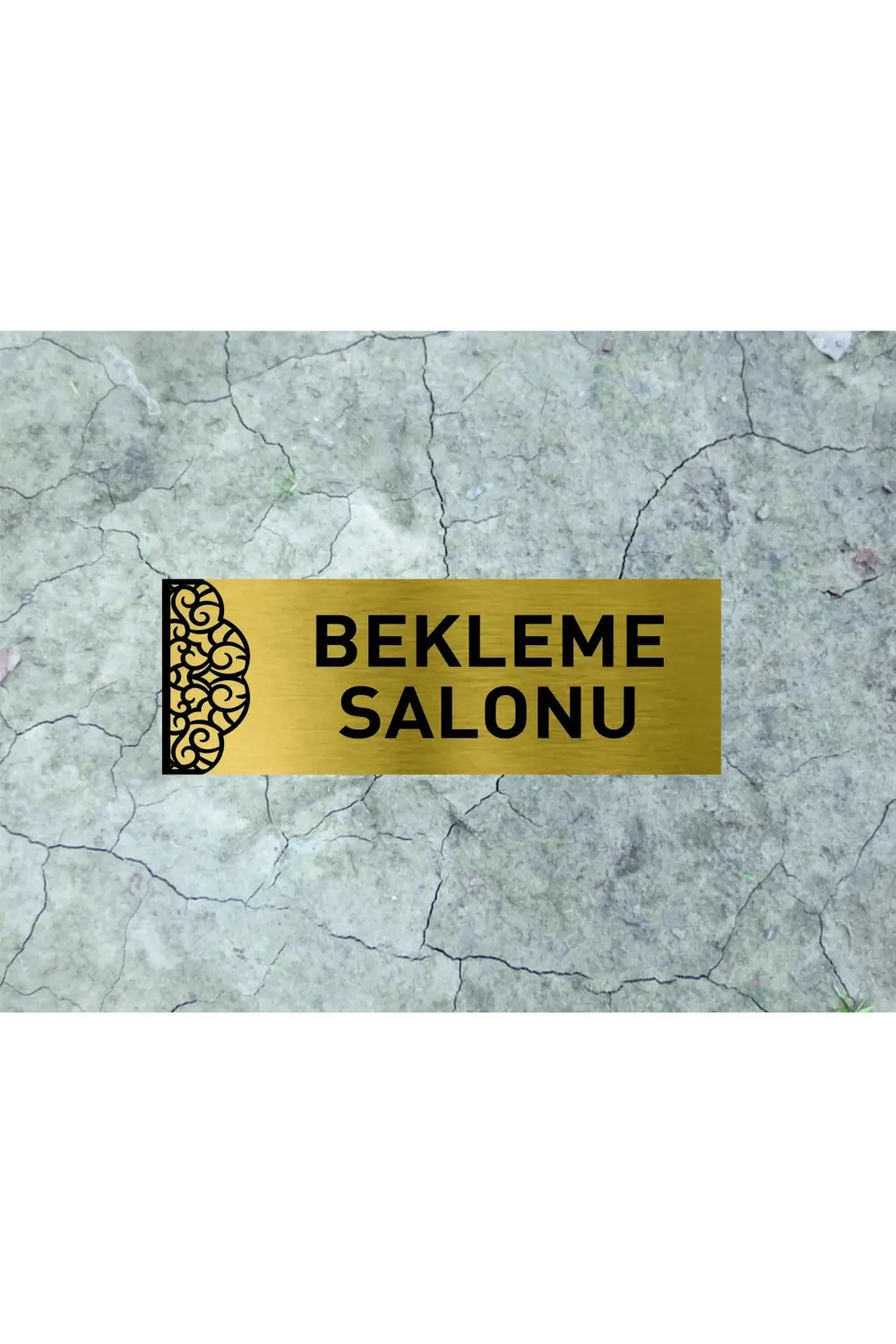 BEKLEME SALONU YAZILI METAL LEVHA