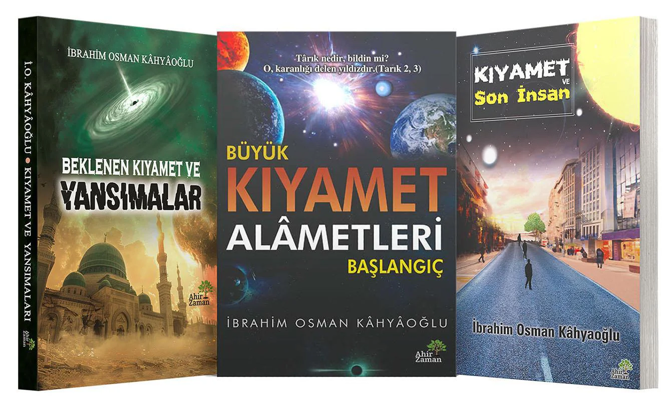 Beklenen Son Kıyamet Seti (3 Kitap)- İbrahim Osman Kahyaoğlu