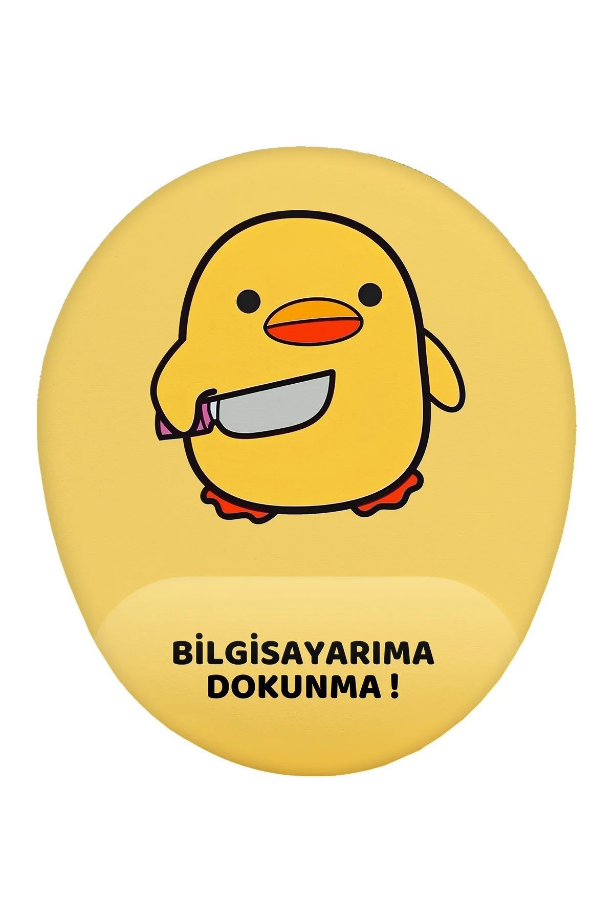 Bela Ördek Bilgisayarıma Dokunma Kaymaz Buruşmaz Kırılmaz Bilek D