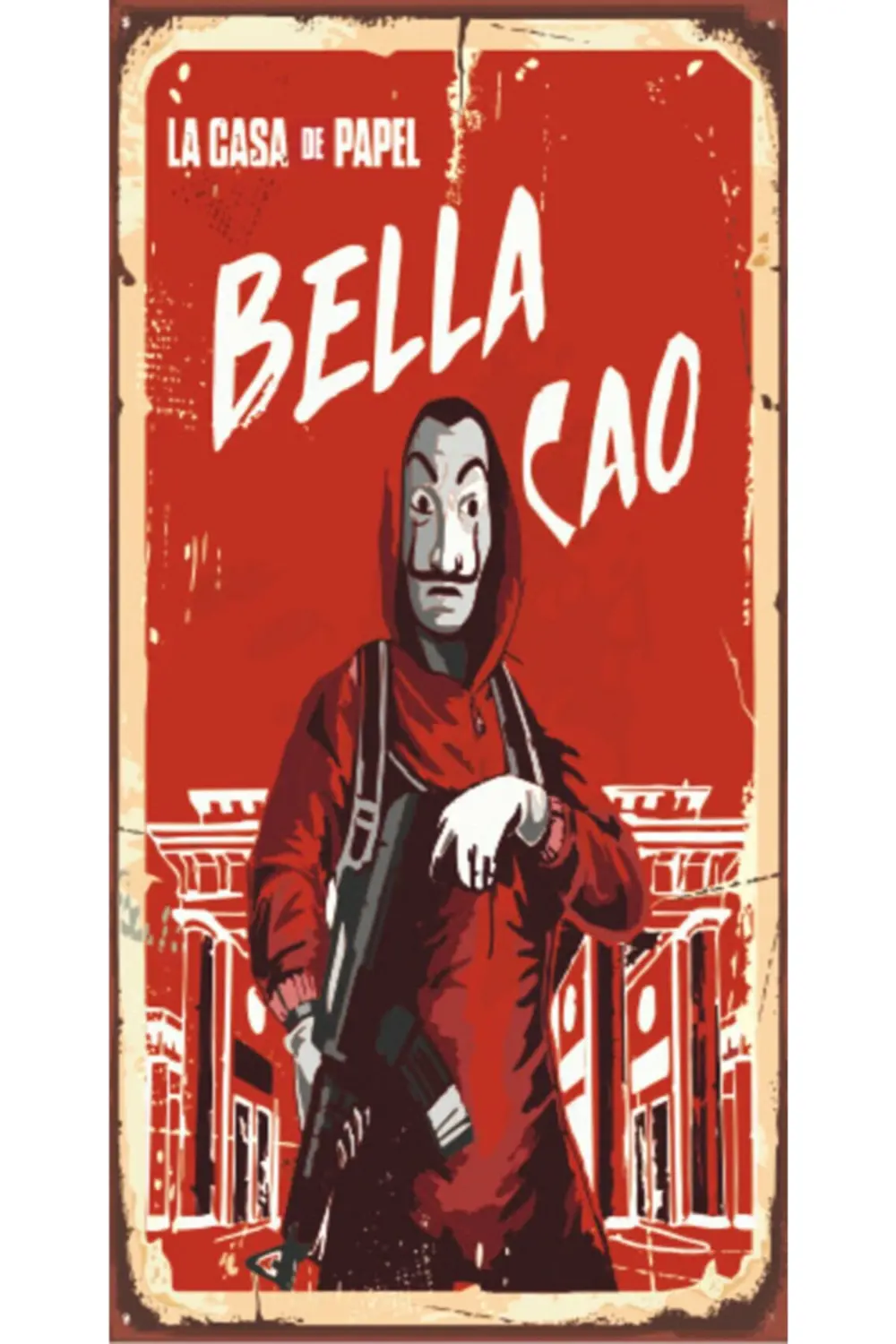 Bella Cao – La Casa De Papel - Retro Ahşap Poster – Özel Koleksiy