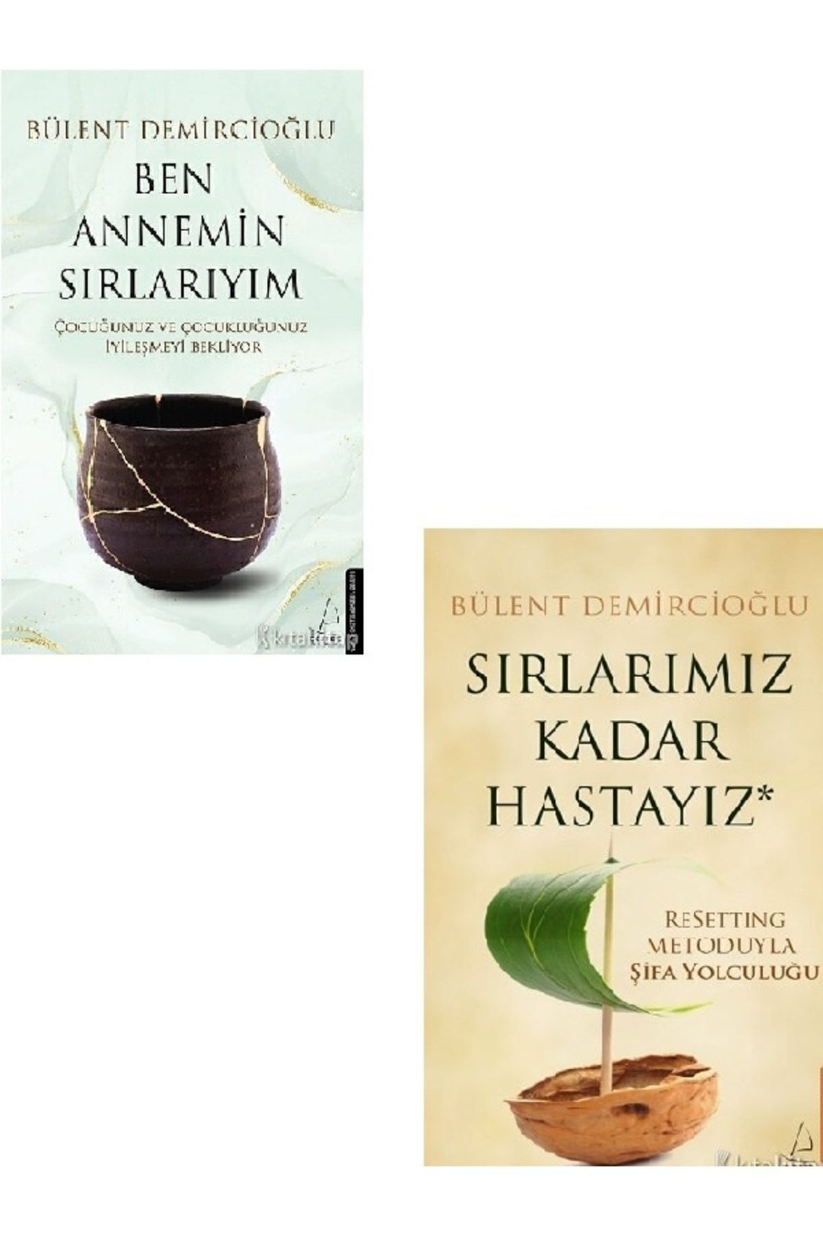Ben Annemim Sırlarıyım - Sırlarımız Kadar Hastayız - Bülent Demircioğlu 2 Kitap Set