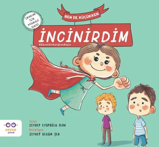 Ben De Küçükken İncinirdim Fiyatı, Yorumları ve Özellikleri