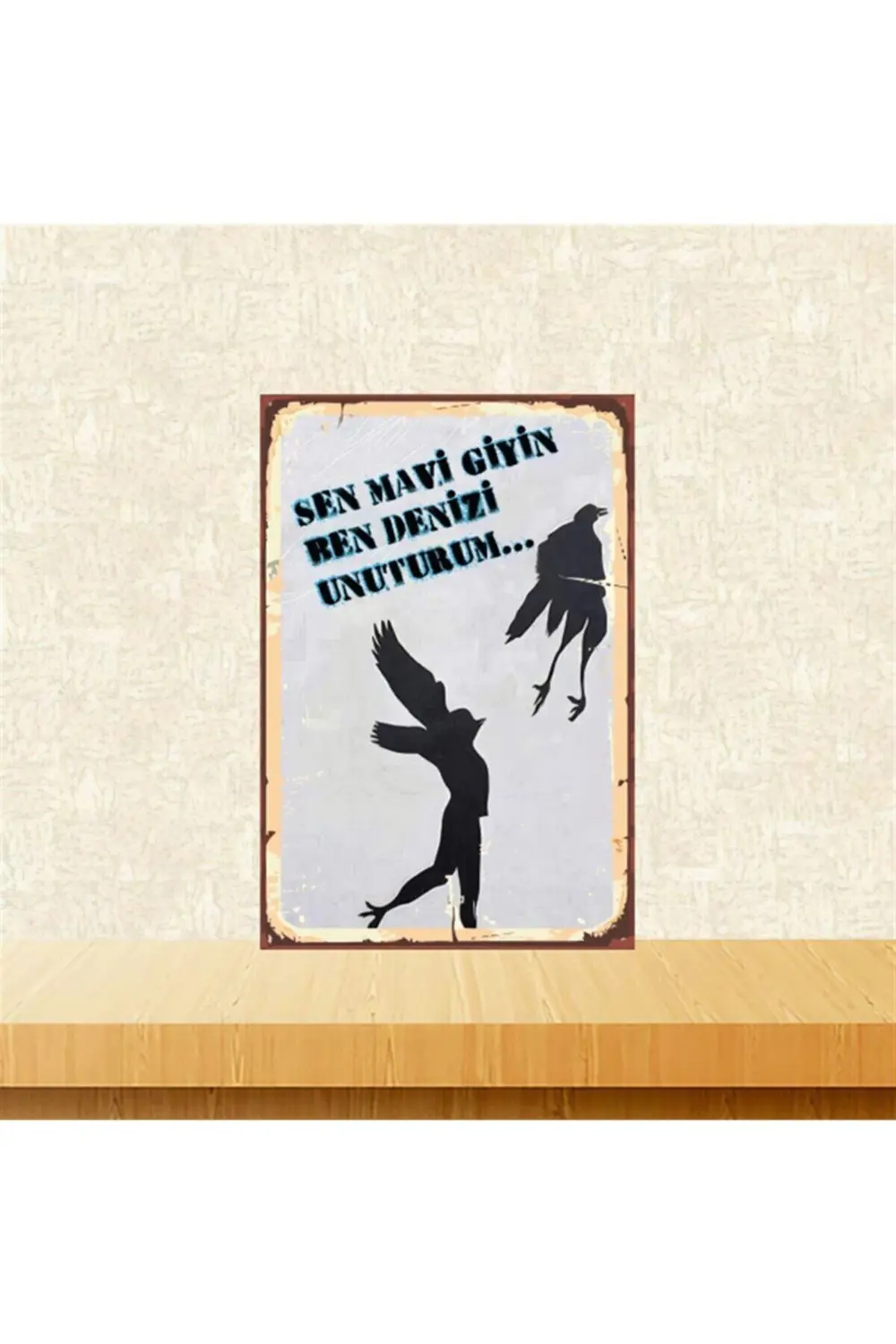 Ben Denizi Unuturum 20-30 Cm Retro Ahşap Poster Tkfx4497