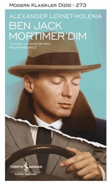 Ben Jack Mortimer’dım - Modern Klasikler Dizisi Fiyatı, Yorumları ve Özellikleri