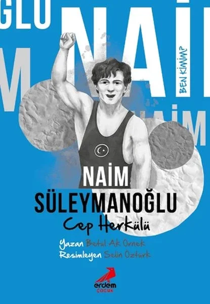 Ben Kimim? - Cep Herkülü Naim Süleymanoğlu Fiyatı, Yorumları ve Özellikleri