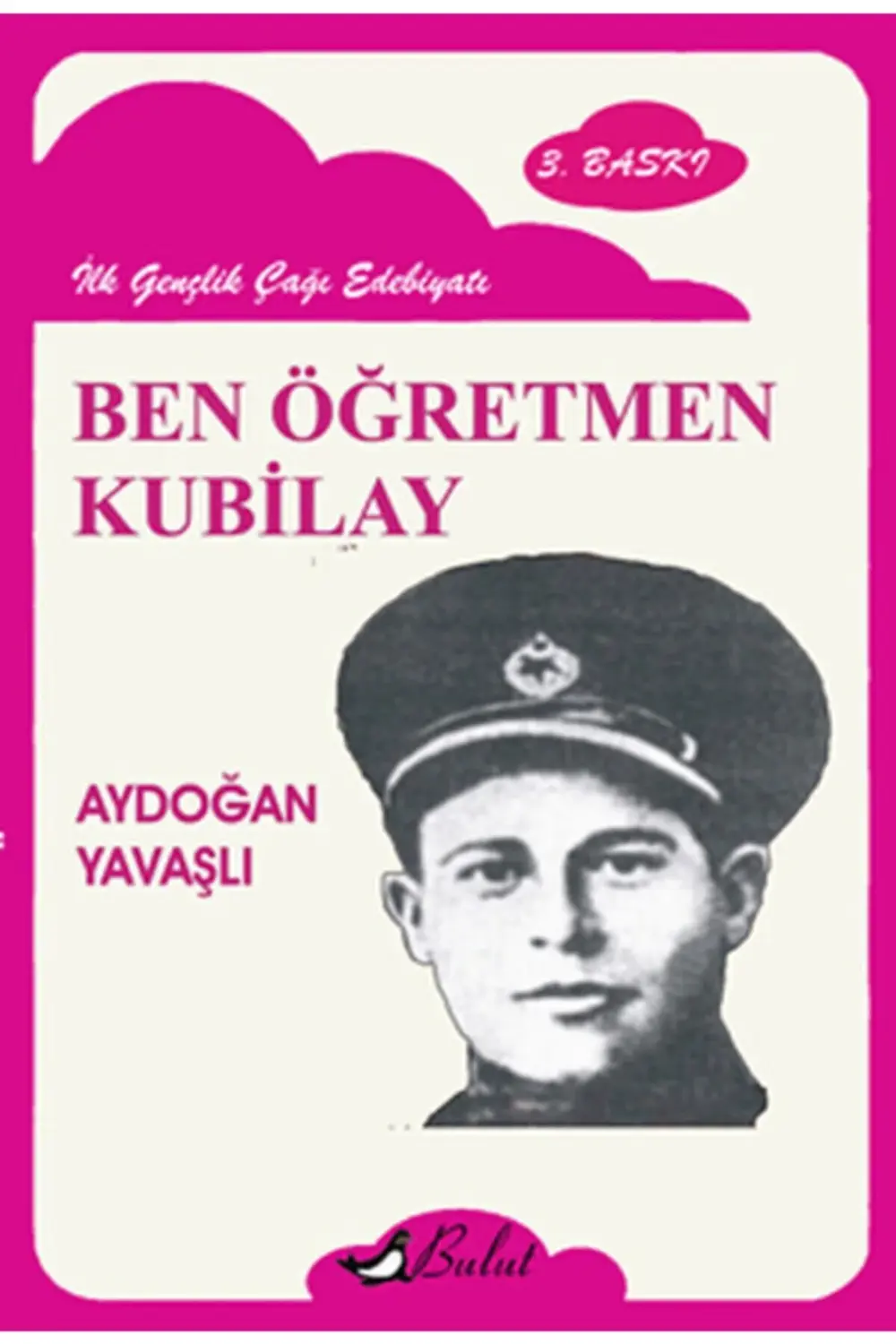 Ben Öğretmen Kubilay Bulut Yayınları (Korunaklı Poşetle)