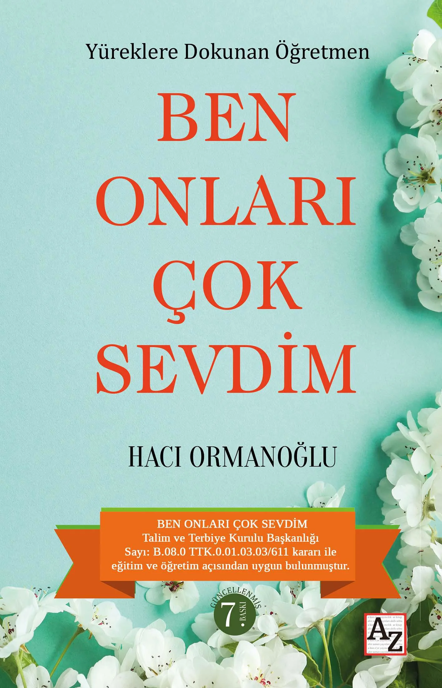 Ben Onları Çok Sevdim-Hacı Ormanoğlu Ben Onları Çok Sevdim-Hacı Ormanoğlu