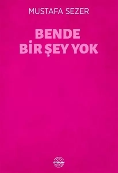 Bende Bir Şey Yok