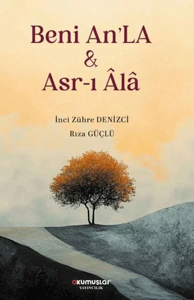 Beni An'LA &amp; Asr-ı Âlâ Fiyatı, Yorumları ve Özellikleri