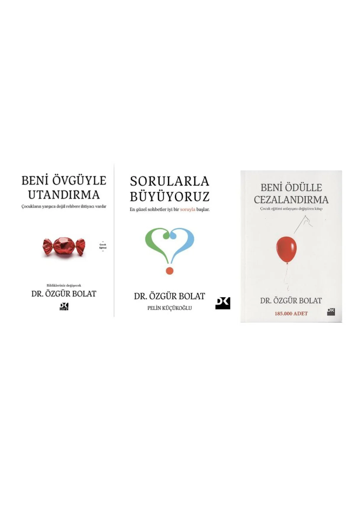 BENI OVGUYLE CEZALANDIRMA+SORULARLA BUYUYORUZ+BENI ODULLE CEZALANDIRMA=3 SET