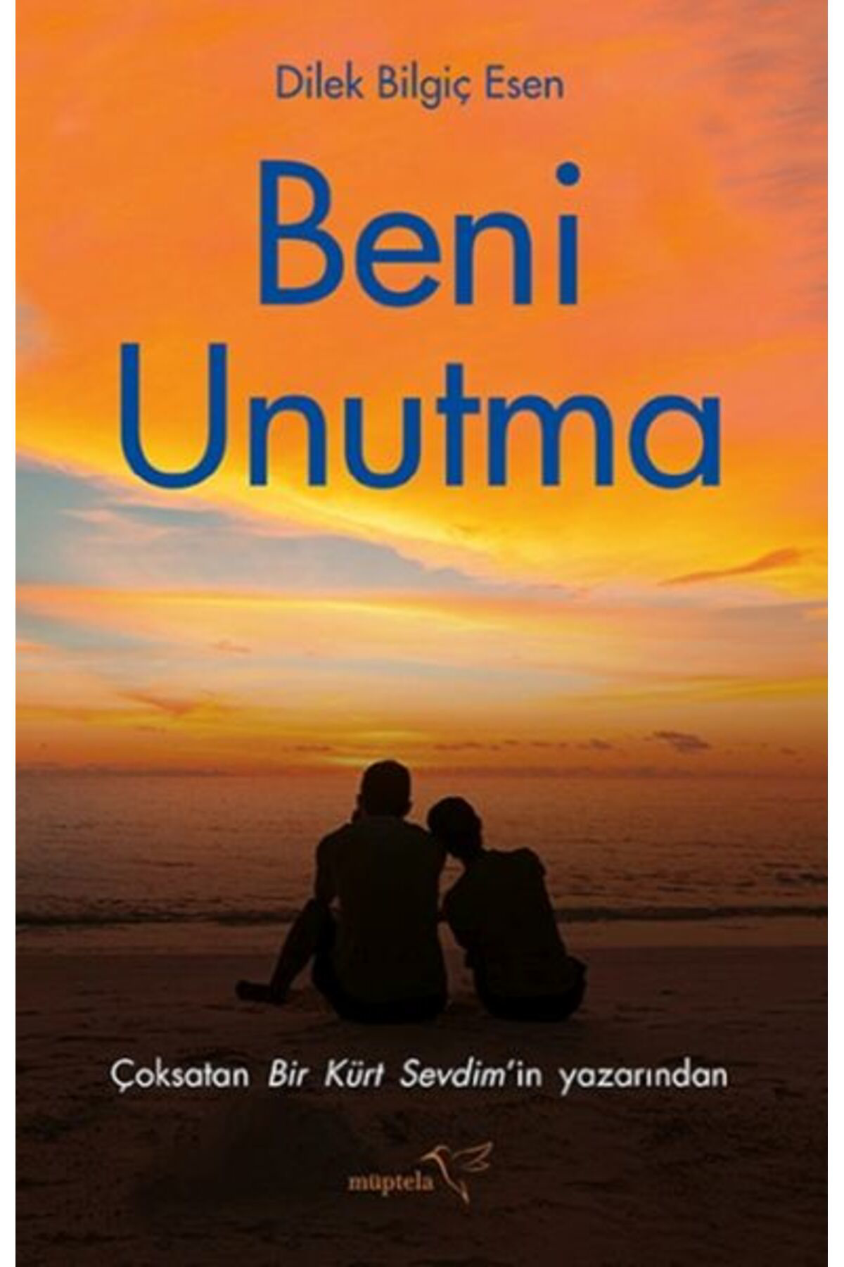 Müptela Yayinlari Beni Unutma