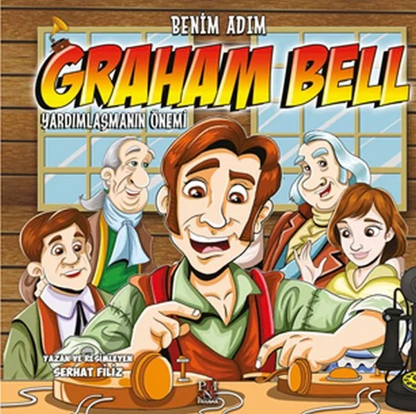 Benim Adım Graham Bell -Yardımlaşmanın Önemi Fiyatı, Yorumları ve Özellikleri