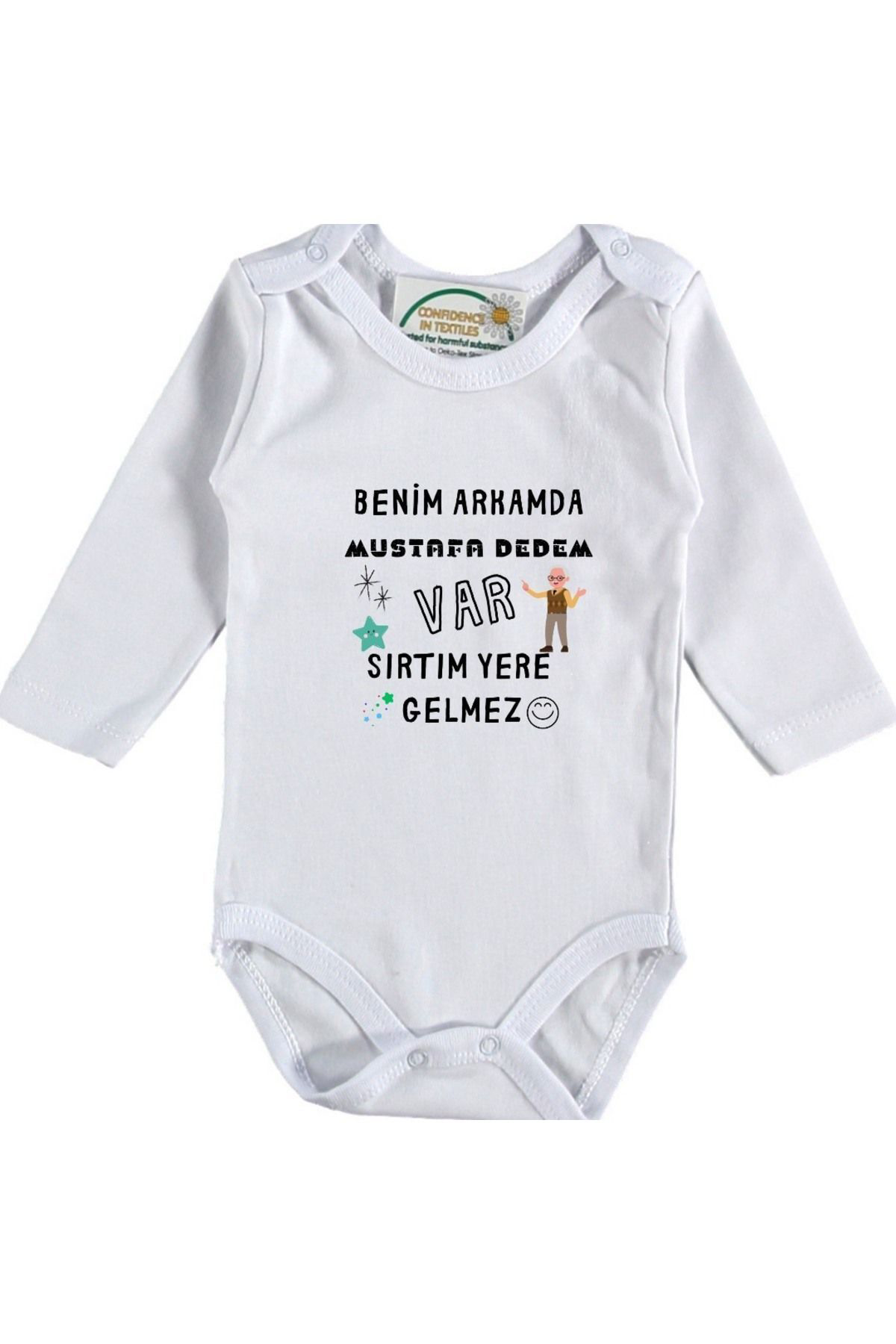 Benim Arkamda Dedem Var Sırtım Yere gelmez Yazılı Bebek Zıbın