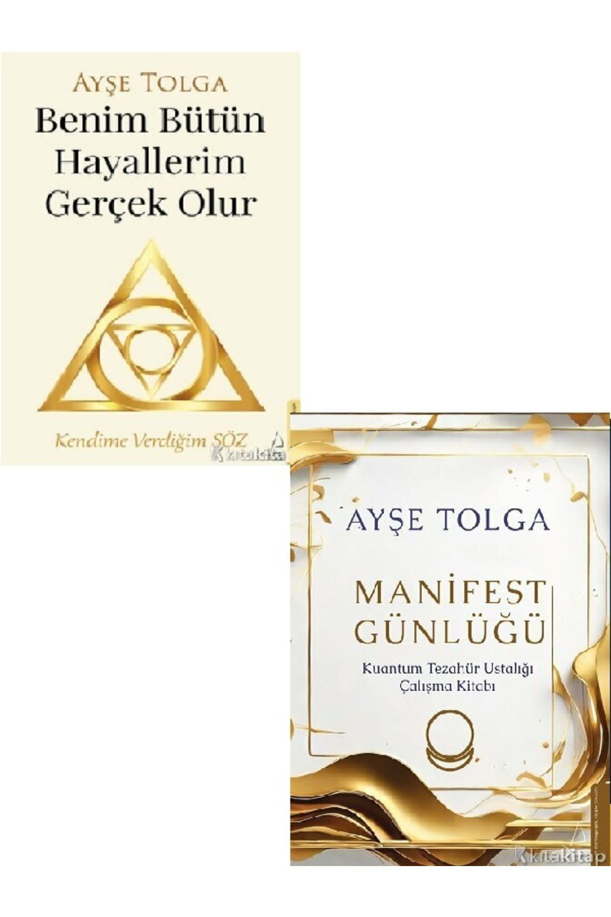 Benim Bütün Hayallerim Gerçek Olur-Manifest Günlüğü-Ayşe Tolga 2 KİTAP (ÜCRETSİZ KARGO)