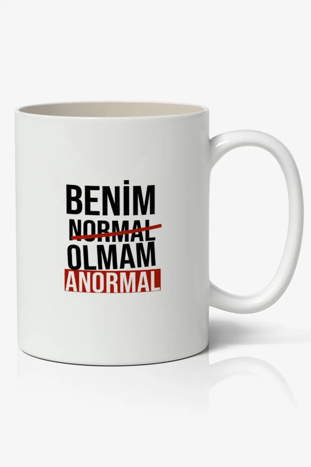 Benim Normal Olmam Anormal Yazılı Baskılı Kupa Bardak - Baskılı K