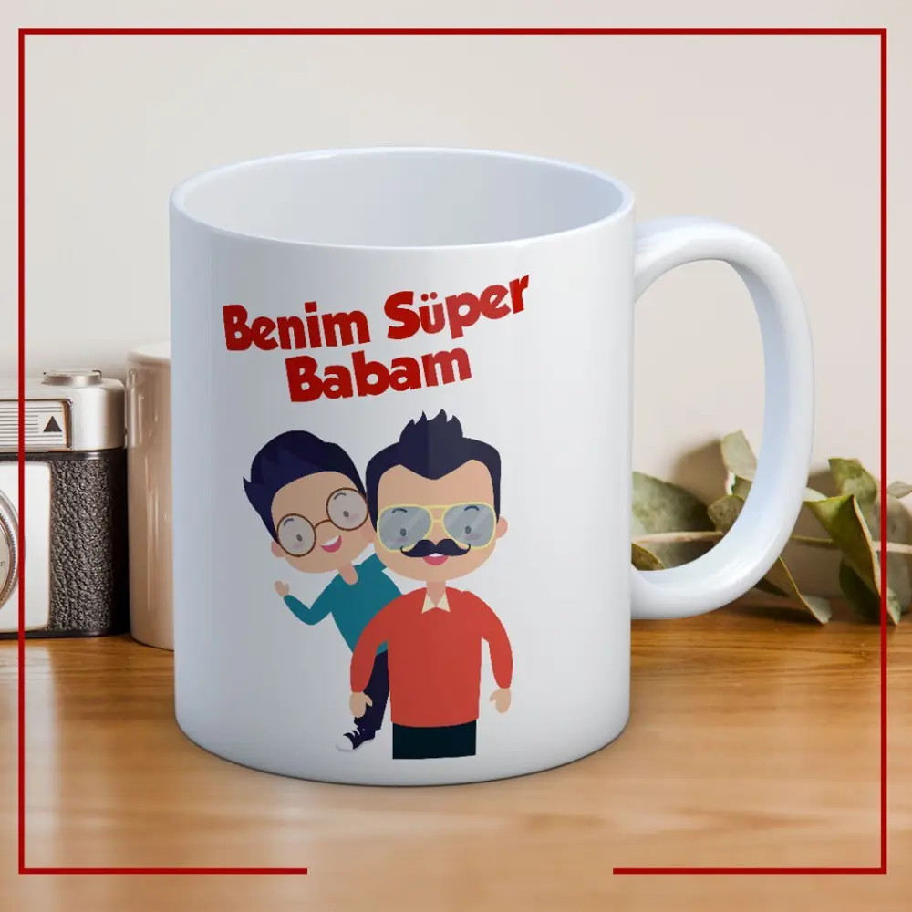 Benim Süper Babam Baskılı Babalar Günü Kupa Bardak Baskılı Kahve Benim Süper Babam Baskılı Babalar Günü Kupa Bardak Baskılı Kahve