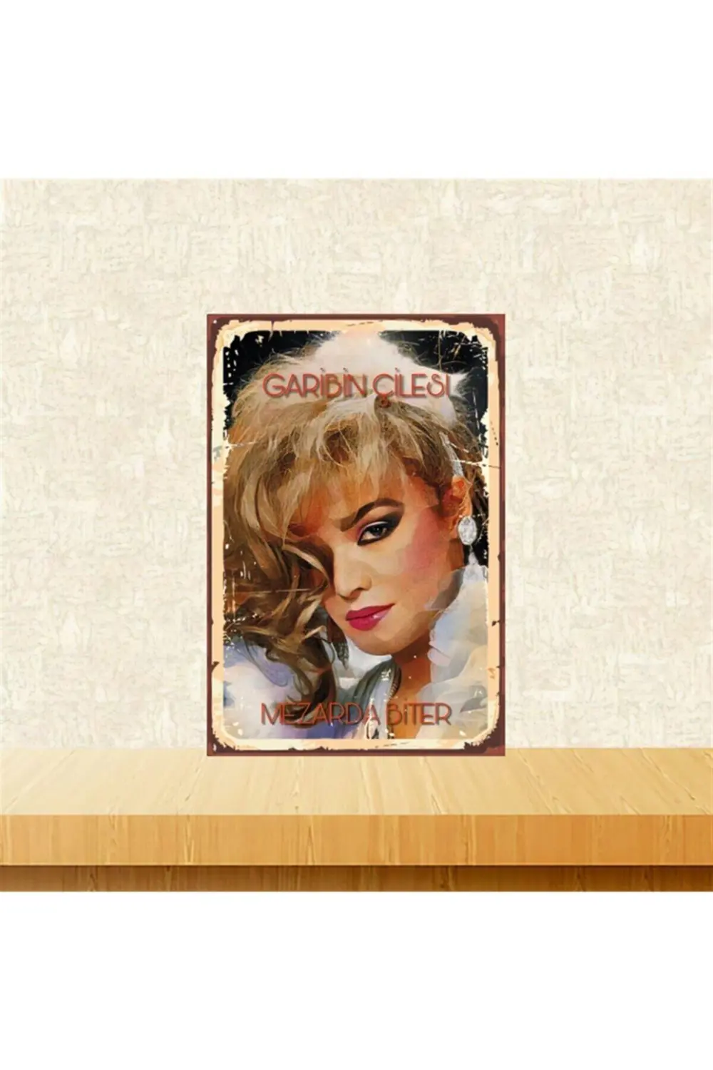Bergen Garibin Çilesi Mezarda Biter 20-30 Cm Retro Ahşap Tablo Tk