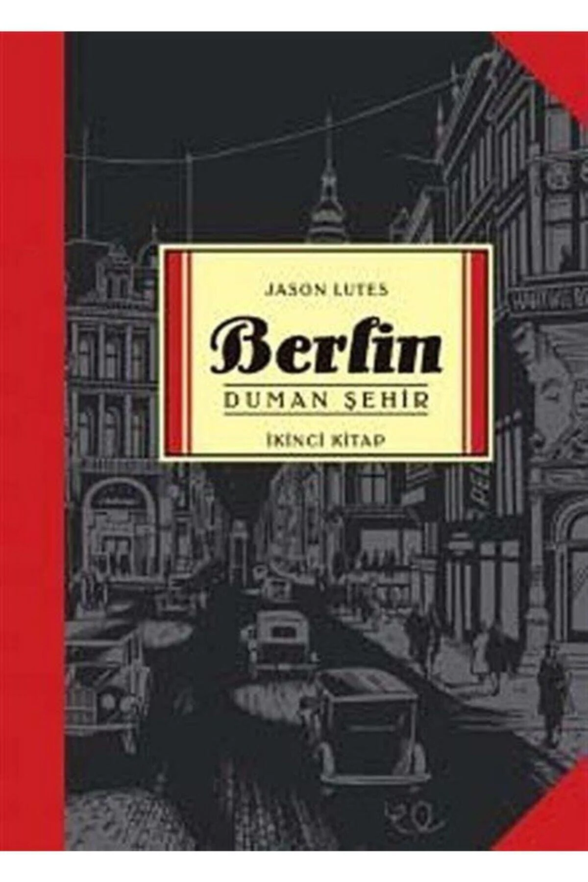 Berlin - Duman Şehir - Ikinci Kitap Fiyatı, Yorumları ve Özellikleri