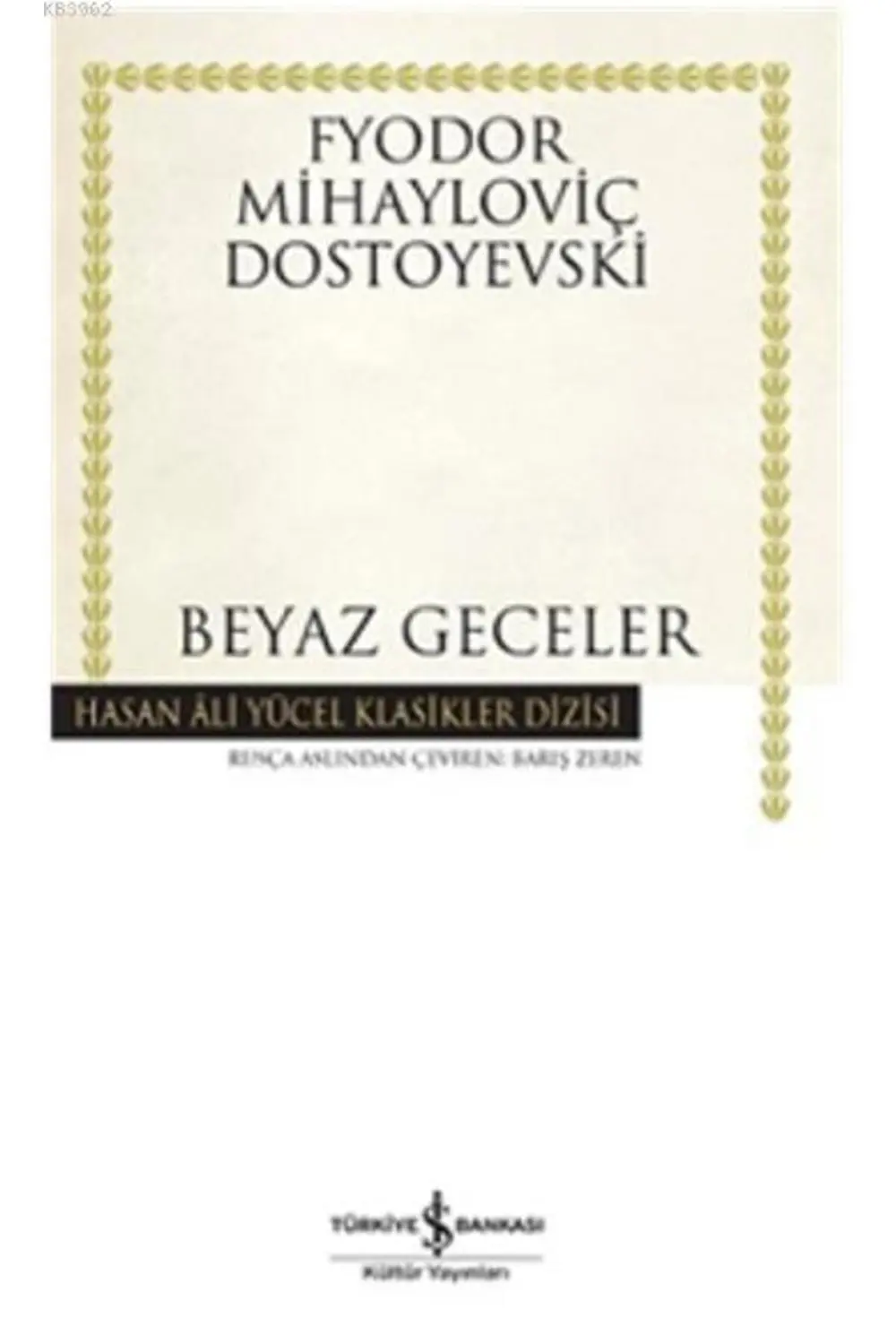Beyaz Geceler Iş Bankası