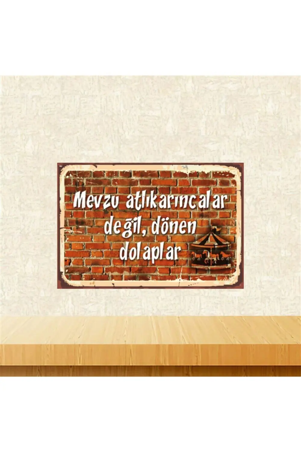 Beyaz Mevzu Atlıkarıncalar Değil Dönen Dolaplar Retro Ahşap Tablo