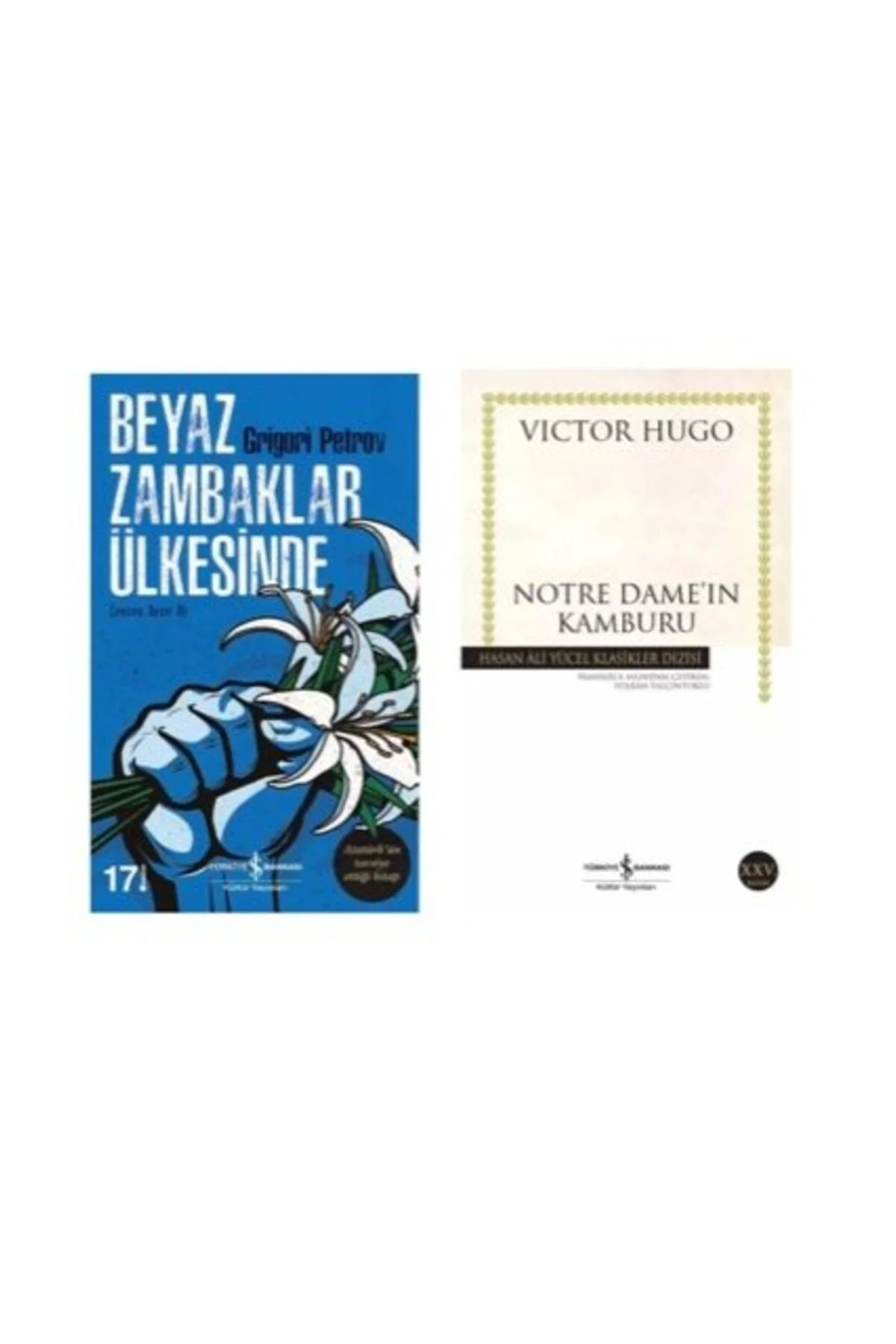 BEYAZ ZAMBAKLAR ULKESI + NOTRE DAME IN KAMBURU = 2 SET
