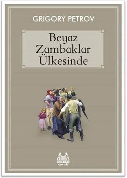 Beyaz Zambaklar Ülkesinde