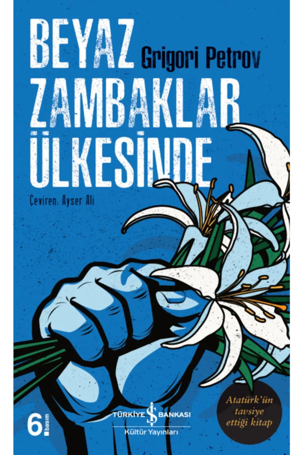 Beyaz Zambaklar Ülkesinde / / 9786254053702 Beyaz Zambaklar Ülkesinde / / 9786254053702