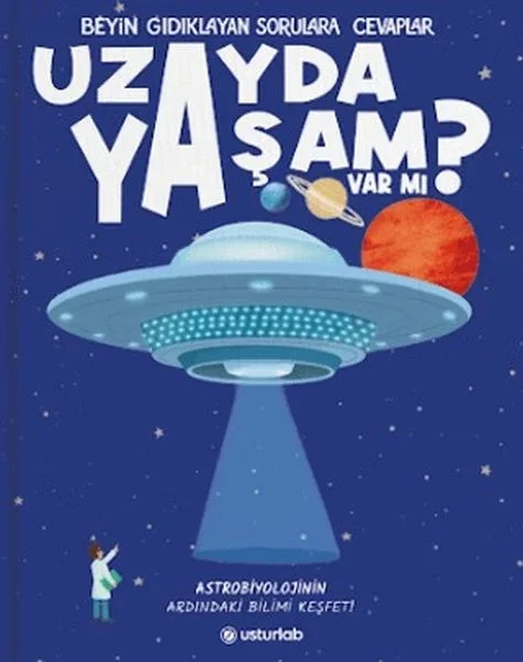 Beyin Gıdıklayan Sorulara Cevaplar 1 - Uzayda Yaşam Var mı? (Ciltli) Fiyatı, Yorumları ve Özellikleri