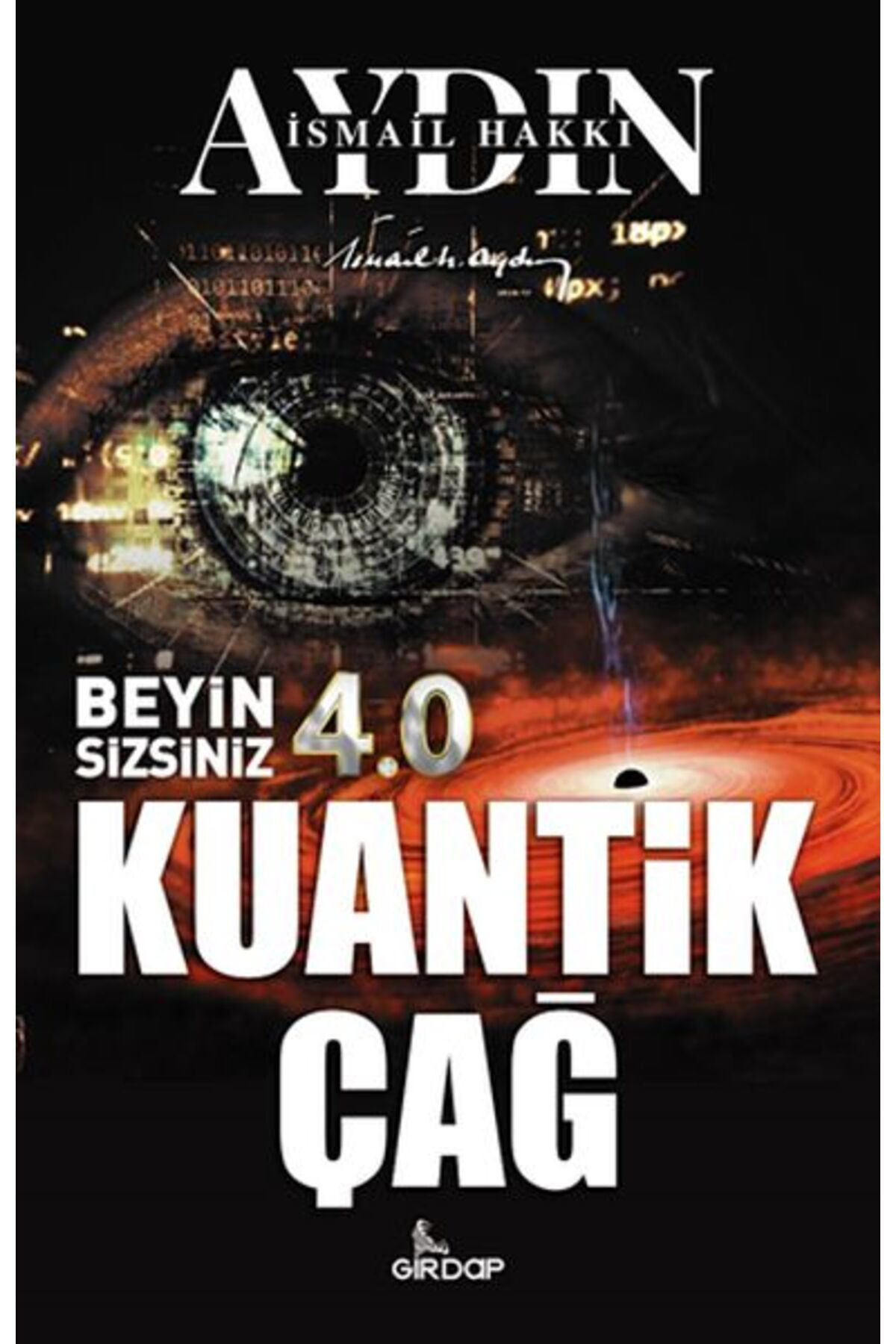 Girdap Kitap Beyin Sizsiniz 40 Kuantik Çağ