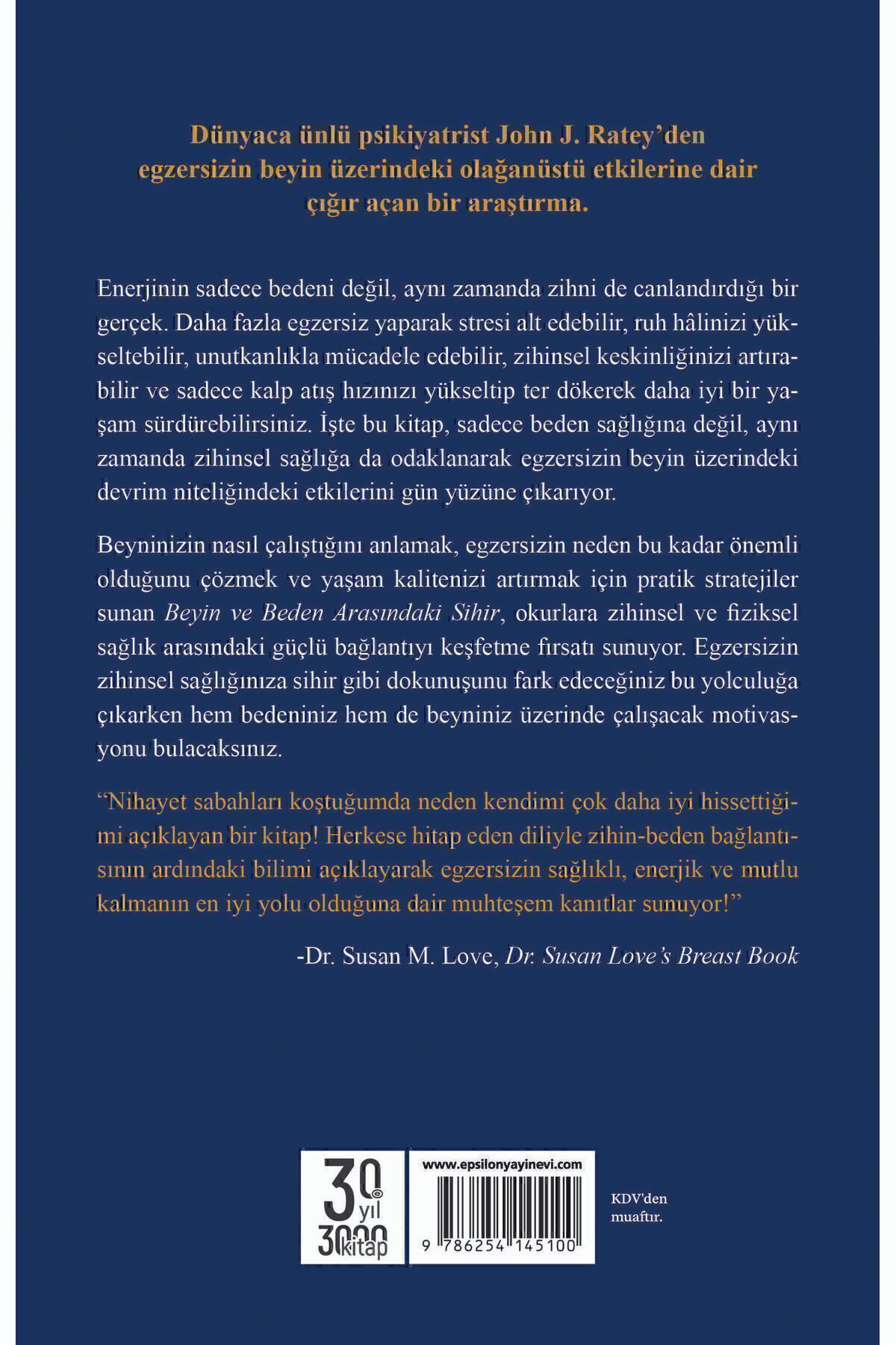 Epsilon Yayınevi Beyin Ve Beden Arasındaki Sihir Dr. John J. Ratey, Eric Hagerman