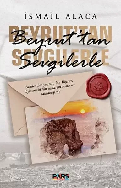 Beyrut’tan Sevgilerle Fiyatı, Yorumları ve Özellikleri