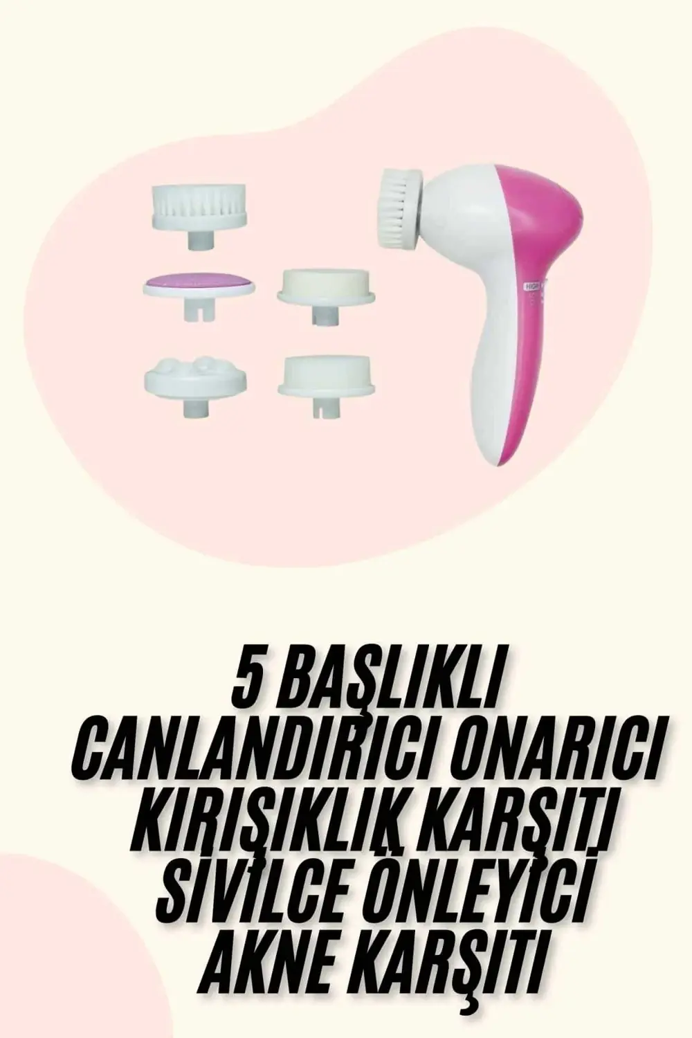 BFS 5 Başlıklı Titreşimli Cilt Temizleme Seti Canlandırıcı ve Ona