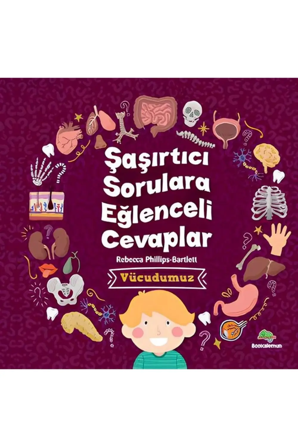 Bfs Şaşırtıcı Sorulara Eğlenceli Cevaplar - Vücudumuz