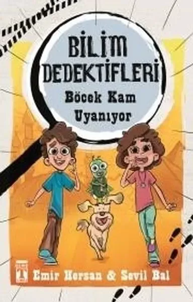 Bilim Dedektifleri : Böcek Kam Uyanıyor