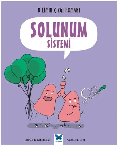 Bilimin Çizgi Romanı - Solunum Sistemi Fiyatı, Yorumları ve Özellikleri