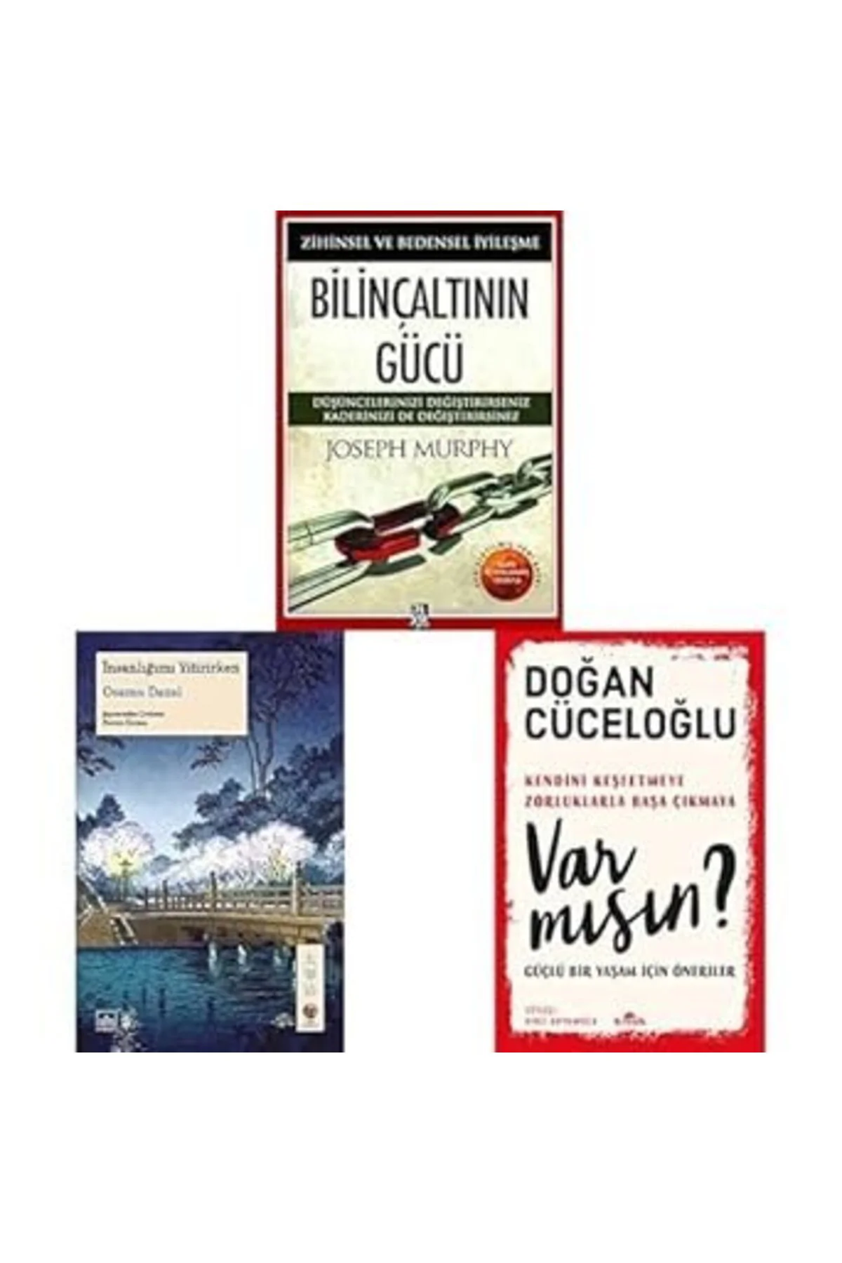BILINCALTININ GUCU+VARMISIN+INSANLIGIMI YITIRIRKEN (3 SET )