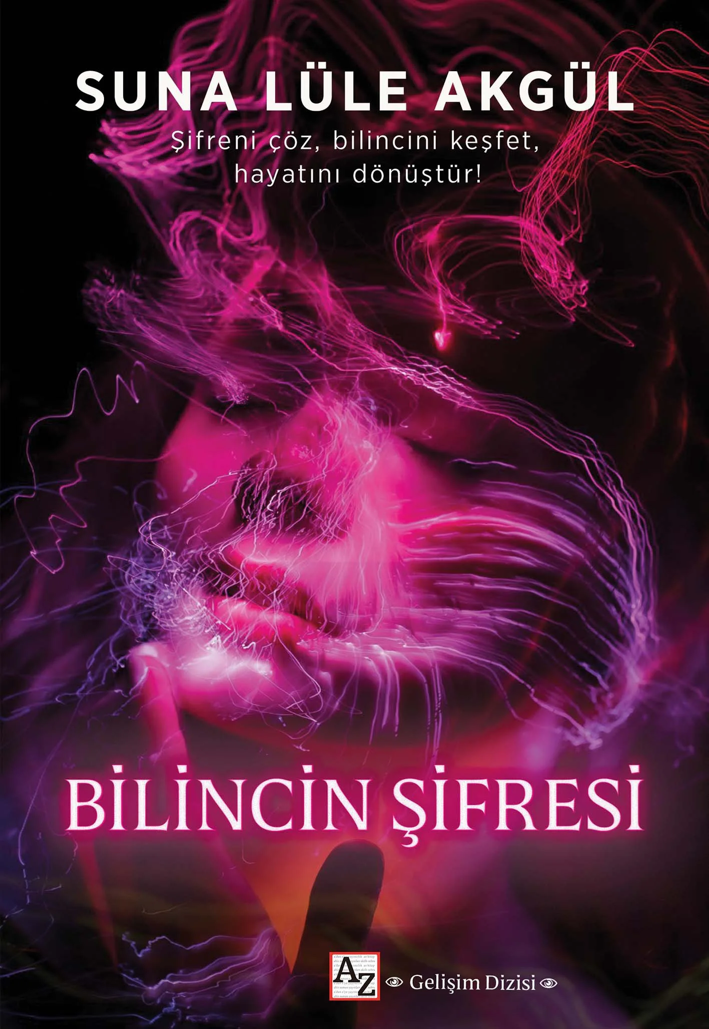 Bilincin Şifresi- Suna Lüle Akgül