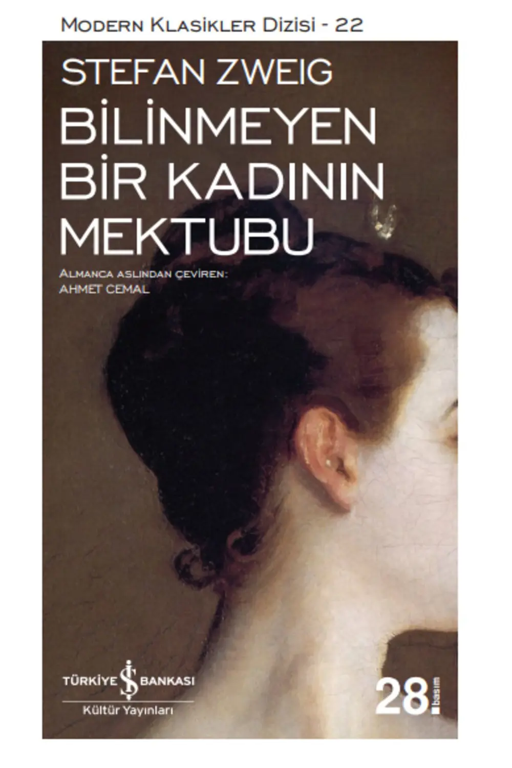 Bilinmeyen Bir Kadının Mektubu Bilinmeyen Bir Kadının Mektubu