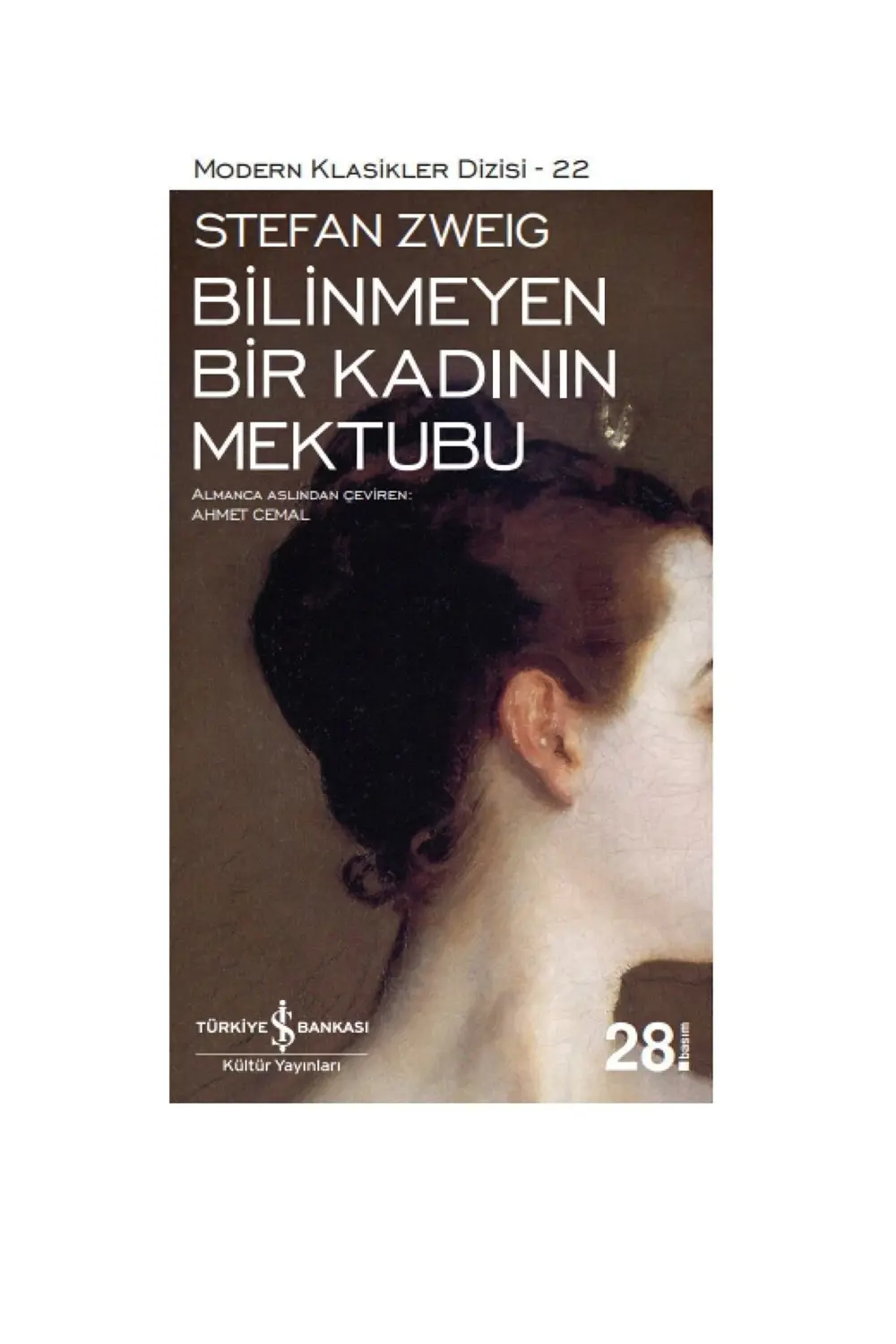 Bilinmeyen Bir Kadının Mektubu Bilinmeyen Bir Kadının Mektubu